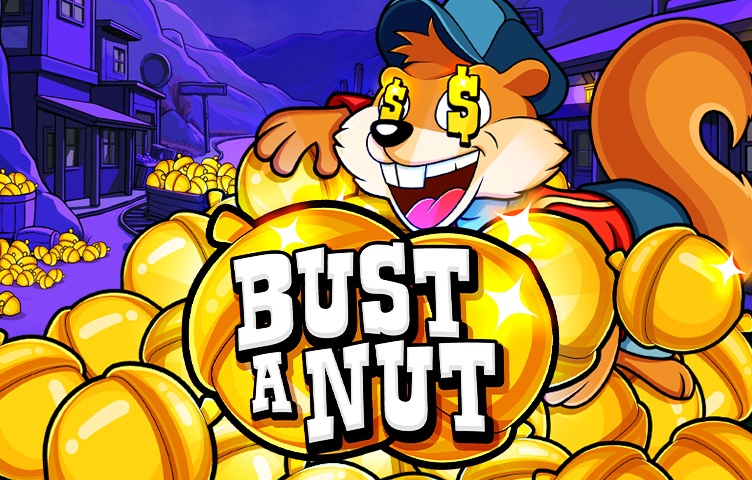 Bust a Nut